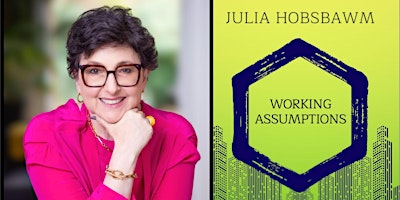 Imagem principal do evento Literary Evening: Julia Hobsbawm "Working Assumptions"