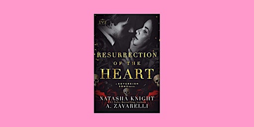 ePub [Download] Resurrection of the Heart (The Society #3) By Natasha Knigh primary image