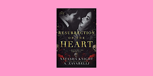 ePub [Download] Resurrection of the Heart (The Society #3) By Natasha Knigh