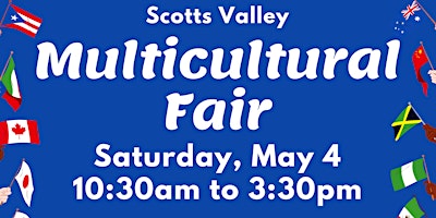 Hauptbild für Scotts Valley Multicultural Fair