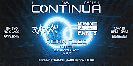 I Saw Evelyn: CONTINUA ft. SADBOY, MDP + More