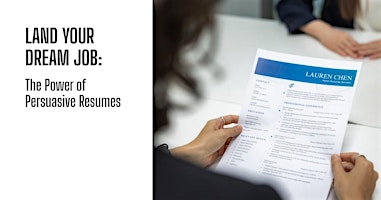Land Your Dream Job: The Power of Persuasive Resumes primary image