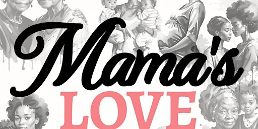 Hauptbild für Mama's Love Walk