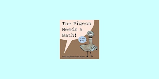 Imagem principal de [pdf] download Pigeon Needs a Bath!, The-Pigeon series BY Mo Willems EPub D