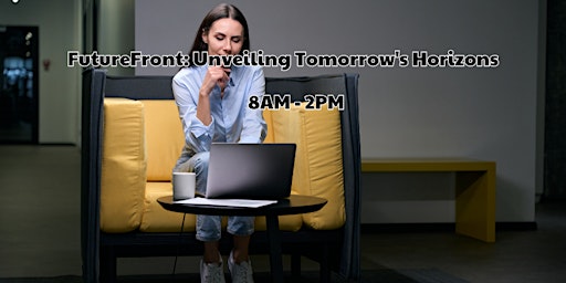 Imagem principal do evento FutureFront: Unveiling Tomorrow's Horizons
