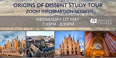 Hauptbild für Information Session - Whitley College Origins of Dissent Study Tour 2024
