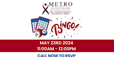 Free Senior  65+ BINGO! at Metro Health of Orlando primary image
