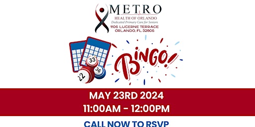 Imagem principal do evento Free Senior  65+ BINGO! at Metro Health of Orlando
