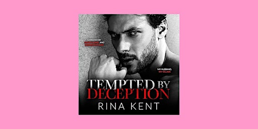 PDF [DOWNLOAD] Tempted by Deception (Deception Trilogy, #2) BY Rina Kent PD primary image