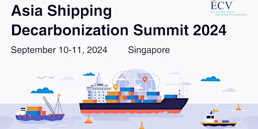 Asia Shipping Decarbonization Summit 2024 primary image