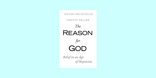 Primaire afbeelding van download [Pdf]] The Reason for God: Belief in an Age of Skepticism by Timot