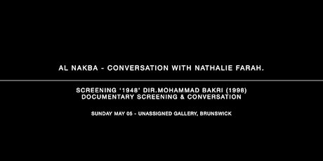 AL NAKBA - Conversation & Screening