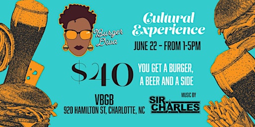 Imagem principal do evento Burger Diva Presents a Cultural Burger Experience