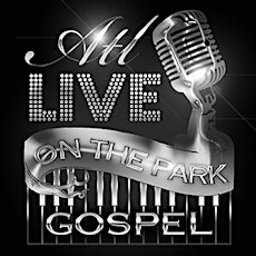 ATL Live on the Park: Gospel Brunch: August 24th, 2014 primary image