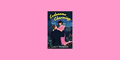 Imagen principal de [pdf] Download Codename Charming (Palace Insiders, #2) BY Lucy  Parker EPUB
