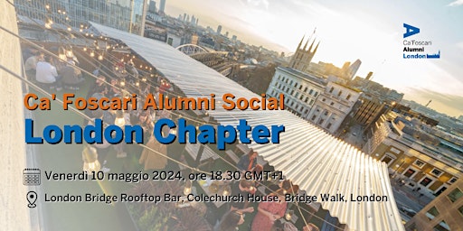 Imagem principal de Ca' Foscari Alumni Social London Chapter - Maggio 2024