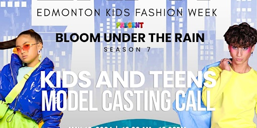 Immagine principale di MODEL CASTING CALL FOR EDMONTON KIDS  AND TEENS FASHION WEEK EKFW 2024 
