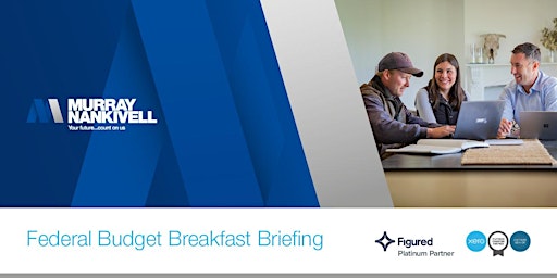 Federal Budget Breakfast Briefing - Bordertown  primärbild