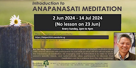 Immagine principale di Introduction to Anapanasati Meditation by Bro Tan Beng Hock 