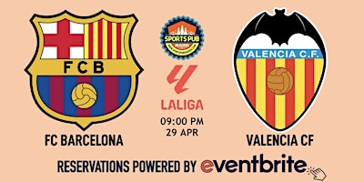 Immagine principale di Barcelona v Valencia | LaLiga - Sports Pub Malasaña 