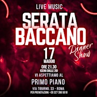 Imagem principal do evento SERATA BACCANO - Live Music & Dinner