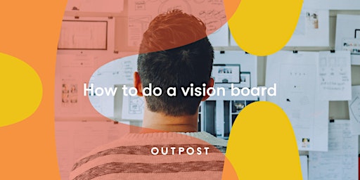 Imagem principal do evento Workshop : How to do a Vision Board