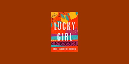 Imagem principal do evento [pdf] DOWNLOAD Lucky Girl By Irene Muchemi-Ndiritu eBook Download