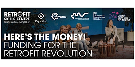 Here’s the Money! - Funding for the Retrofit Revolution