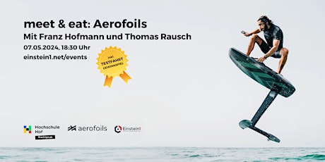 meet & eat: mit Franz Hofmann und Thomas Rausch von Aerofoils