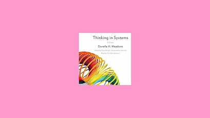 Download [pdf]] Thinking in Systems: A Primer BY Donella H. Meadows Pdf Dow