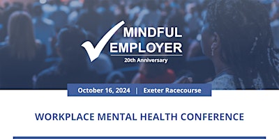 Imagem principal do evento 20th Anniversary: Workplace Mental Health Conference