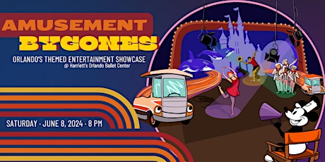 Amusement Bygones - Orlando's Themed Entertainment Showcase