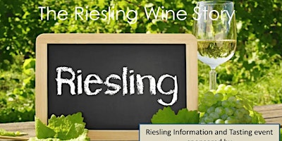 The Story of Riesling :  Wine Tasting Event primary image