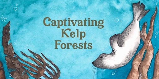 Imagem principal de ‘Captivating Kelp Forests’ Book Reading for Children (booking not required)