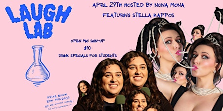 Nona Mona Hosts Laugh Lab April 29
