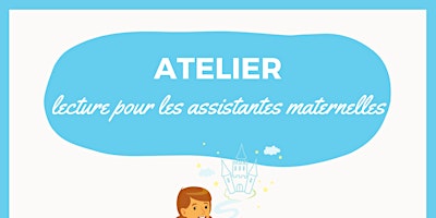 Image principale de Lecture pour les assistantes maternelles