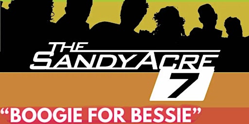 Hauptbild für Boogie For Bessie with The Sandy Acre 7