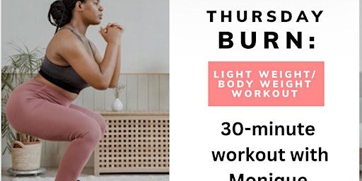 Imagen principal de Light weight/body weight workout with Monique
