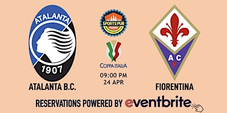 Imagem principal do evento Atalanta v Fiorentina | Coppa Italia - Sports Pub La Latina