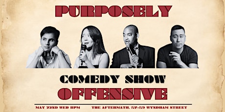 Purposely Offensive Comedy Show