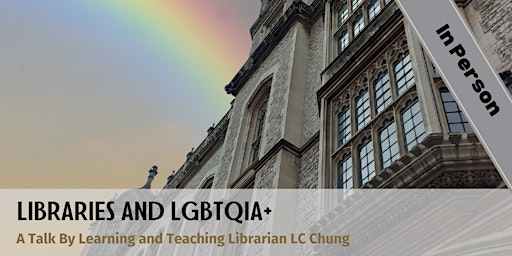 Imagen principal de Libraries and LGBTQIA+ - a talk by LC Chung