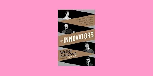 Primaire afbeelding van [EPUB] download The Innovators: How a Group of Hackers, Geniuses and Geeks