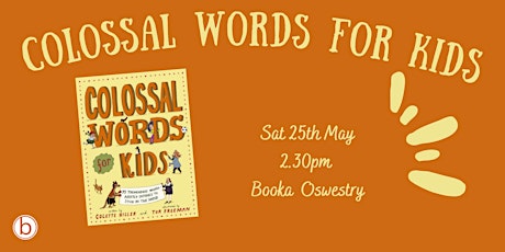 Colossal Words for Kids - Meet the Author