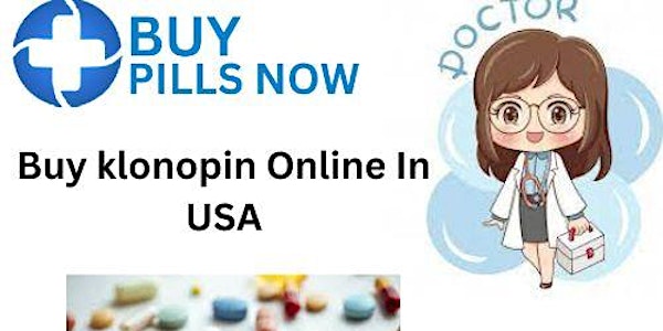 Buy Klonopin Online self prescibed Medicine for OCD