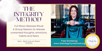 A Full Moon Release Ritual using The Integrity Method® primary image
