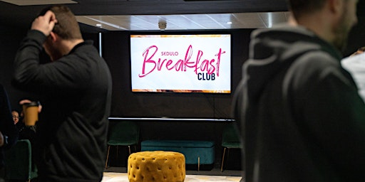 Imagem principal do evento Sedulo Breakfast Club - Liverpool