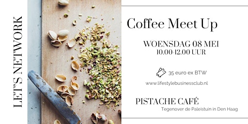 Imagem principal do evento Business coffee meet up Pistache Café Den Haag