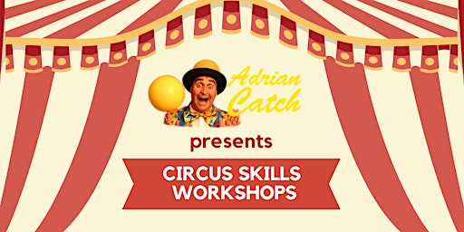 Imagem principal do evento Circus  Skills Workshop