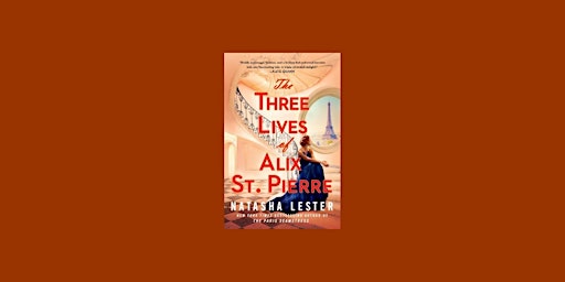epub [download] The Three Lives of Alix St. Pierre By Natasha Lester pdf Do primary image