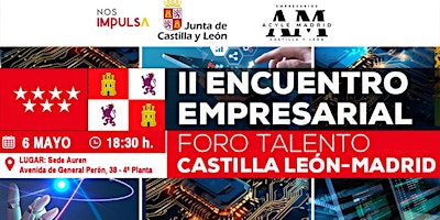 Imagem principal do evento Evento: II Encuentro Empresarial: Foro Talento: Castilla y León – Madrid